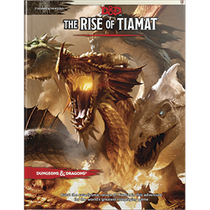 D&D 5th Edition: The Rise of Tiamat